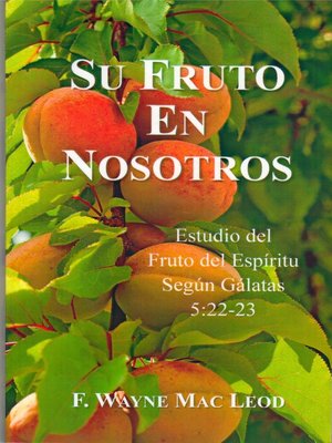 cover image of Su Fruto En Nosotros